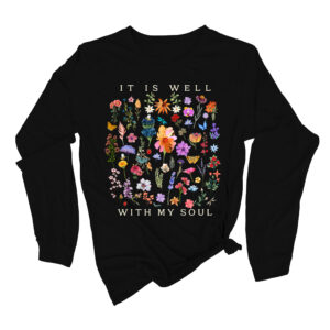 It Is Well With My Soul T-Shirt
